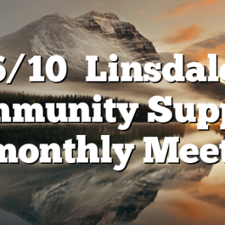 6/10  Linsdale Community Support Bi-monthly Meeting